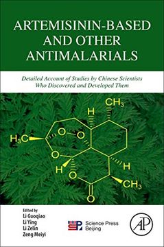 portada Artemisinin-Based and Other Antimalarials: Detailed Account of Studies by Chinese Scientists who Discovered and Developed Them (in English)