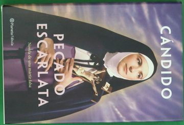 portada Pecado Escarlata: Novela de una Martir Falsa (in Spanish)