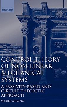 portada Control Theory of Non-Linear Mechanical Systems: A Passivity-Based and Circuit-Theoretic Approach (Oxford Engineering Science Series) (en Inglés)