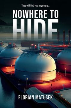 portada Nowhere to Hide: They will find you anywhere... (en Inglés)