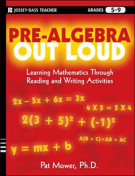 portada pre-algebra out loud: learning mathematics through reading and writing activities