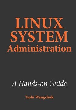portada Linux System Administration: A Hands-on Guide (en Inglés)