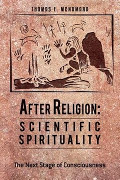 portada after religion: scientific spirituality (in English)