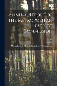 portada Annual Report of the Metropolitan District Commission; 1920 (en Inglés)