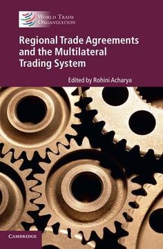 portada Regional Trade Agreements and the Multilateral Trading System (en Inglés)