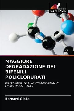portada Maggiore Degradazione Dei Bifenili Policlorurati (en Italiano)