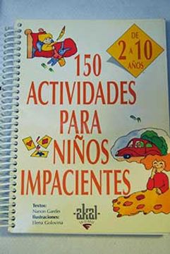 Libro 150 Actividades Para Niños y Niñas de 2 Años (Libros de