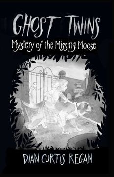 portada Ghost Twins: Mystery of the Missing Moose (en Inglés)