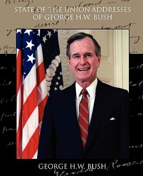 portada state of the union addresses of george h.w. bush (in English)