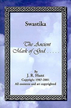 portada swastika: the ancient mark of god... (en Inglés)