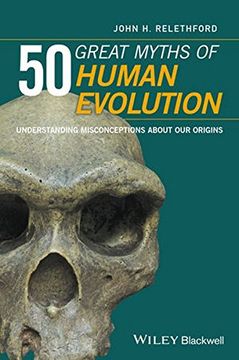 portada 50 Great Myths of Human Evolution: Understanding Misconceptions about Our Origins