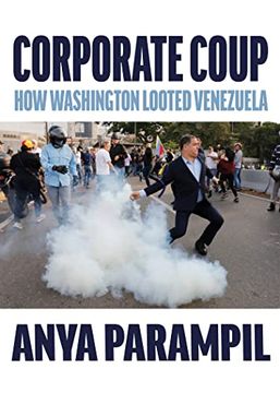 portada Corporate Coup: Venezuela and the End of Us Empire (en Inglés)
