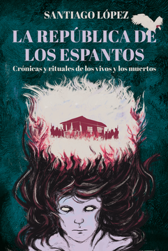 portada La república de los espantos (in Spanish)