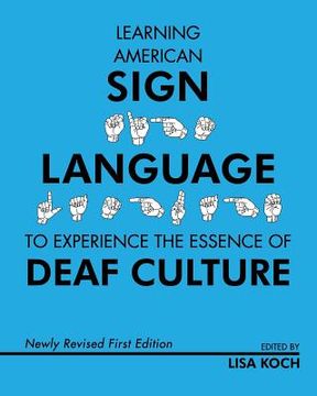 portada Learning American Sign Language to Experience the Essence of Deaf Culture (in English)