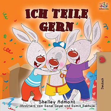 portada Ich Teile Gern: I Love to Share - German Edition (German Bedtime Collection) (in German)