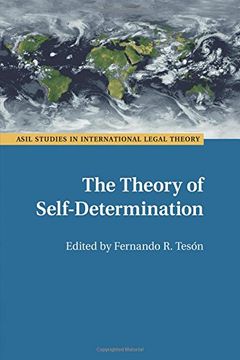 portada The Theory of Self-Determination (Asil Studies in International Legal Theory) (en Inglés)