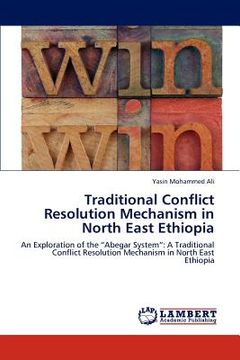 portada traditional conflict resolution mechanism in north east ethiopia (en Inglés)