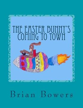 portada The Easter Bunny's Coming to Town (en Inglés)