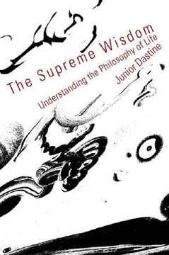 portada the supreme wisdom: understanding the philosophy of life (in English)