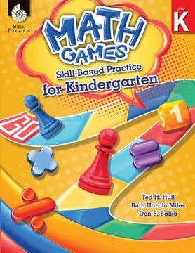 Math Games: Skill-Based Practice for Kindergarten (en Inglés)
