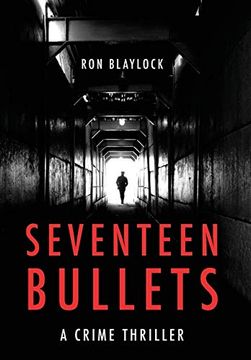 portada Seventeen Bullets (en Inglés)