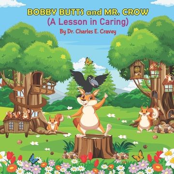 portada Bobby Butts and Mr. Crow: A Lesson in Caring (en Inglés)