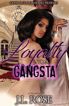 portada Loyalty To A Gangsta (en Inglés)