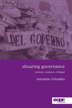 portada Situating Governance: Context, Content, Critique (en Inglés)