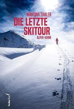 portada Die Letzte Skitour (en Alemán)