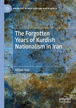 portada The Forgotten Years of Kurdish Nationalism in Iran (en Inglés)
