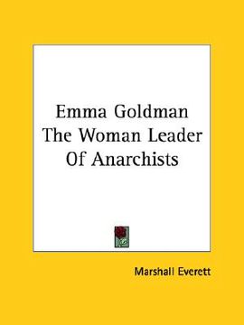 portada emma goldman the woman leader of anarchists (en Inglés)