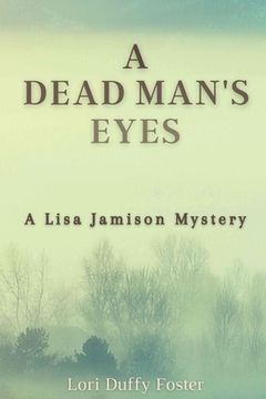 portada A Dead Man'S Eyes: A Lisa Jamison Mystery (1) 