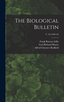 portada The Biological Bulletin; v. 18 (1909-10)