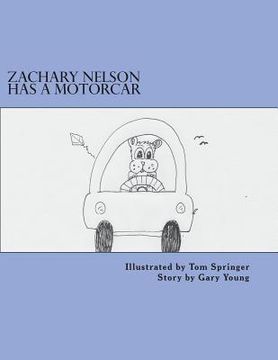 portada Zachary Nelson Has A Motorcar (in English)