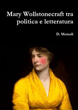 portada Mary Wollstonecraft tra Politica e Letteratura (en Italiano)