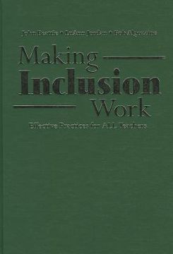 portada making inclusion work: effective practices for all teachers (en Inglés)