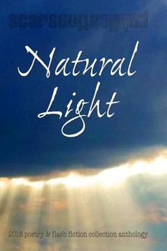 portada Natural Light: 2018 Scars Publications collection book