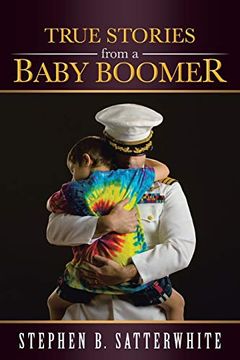 portada True Stories From a Baby Boomer (in English)
