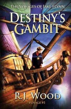 portada Destiny's Gambit (en Inglés)