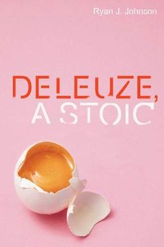 portada Deleuze, a Stoic (Plateaus new Directions in Del) (en Inglés)
