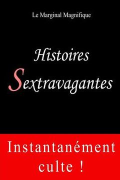 portada Histoires Sextravagantes (en Francés)