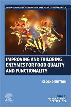 portada Improving and Tailoring Enzymes for Food Quality and Functionality (Woodhead Publishing Series in Food Science, Technology and Nutrition) (in English)