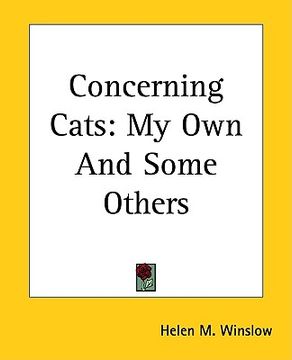 portada concerning cats: my own and some others (en Inglés)