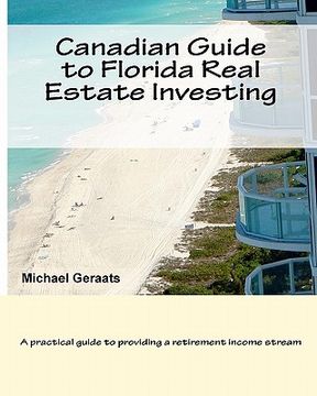 portada canadian guide to florida real estate investing (in English)