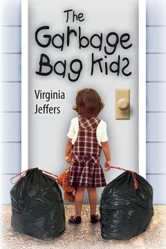 portada The Garbage Bag Kids (in English)