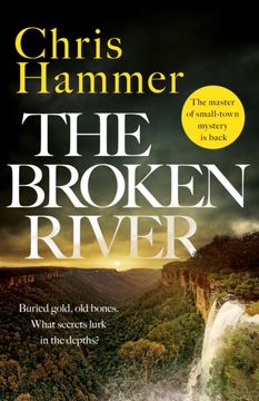 portada The Broken River. the page-turning new mystery from the award-winning author of Scrublands, perfect for summer 2025 (en Inglés)