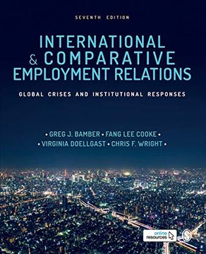 portada International and Comparative Employment Relations: Global Crises and Institutional Responses (en Inglés)