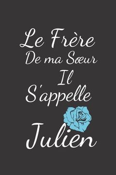 portada Le frère de ma Soeur il s'appelle Julien (in French)