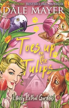 portada Toes up in the Tulips (in English)