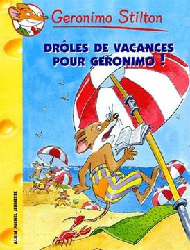 Droles de Vacances Pour Geronimo! N20 (en Francés)